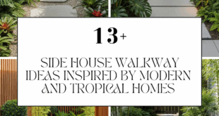 Side House Walkway Ideas Inspired by Modern and Tropical Homes