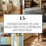 Modern Kitchen Floor Ideas That Feel Luxurious and Practical